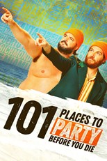 101 Places to Party Before You Die - First Season