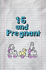 16 and Pregnant - Complete Series