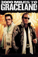 ۳۰۰۰ Miles to Graceland (2001)