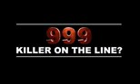 999: Killer on the Line? - Second Season