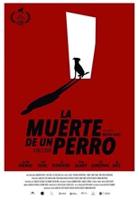 A Dog's Death (La muerte de un perro)