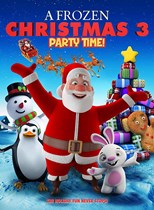 A Frozen Christmas 3 : Party Time