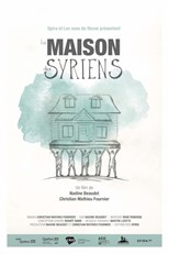 A House for the Syrians (La maison des Syriens)