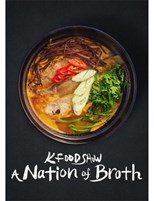 A Nation of Broth - First Season