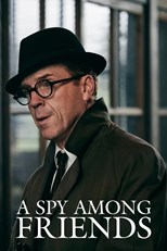 A Spy Among Friends - First Season