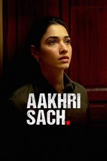 Aakhri Sach - First Season