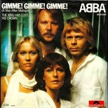 ABBA - Gimme! Gimme! Gimme! (A Man After Midnight)