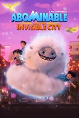 Abominable and the Invisible City - Second Season