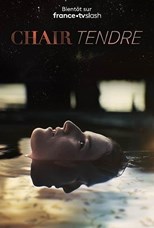 About Sasha (Chair tendre) - First Season