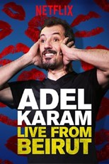 Adel Karam - Live from Beirut