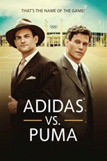 Adidas Vs. Puma: The Brother's Feud (Duell der Brüder - Die Geschichte von Adidas und Puma)