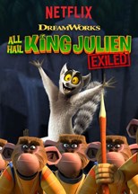 All Hail King Julien: Exiled - First Season