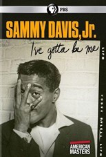 American Masters: Sammy Davis, Jr. - I’ve Gotta Be Me