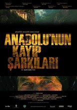 Anadolu'nun Kayip Sarkilari (Lost Songs of Anatolia)