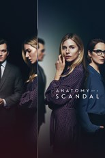 Anatomy of a Scandal - First Season