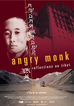 Angry Monk -- Reflections on Tibet