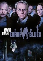 Arne Dahl: The Europe Blues