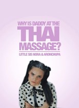 AronChupa, Little Sis Nora - Thai Massage