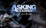 Asking Alexandria - The Death of Me