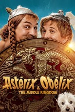 Asterix & Obelix: The Middle Kingdom (Astérix & Obélix: L'Empire du Milieu) (2023) subtitles - SUBDL poster