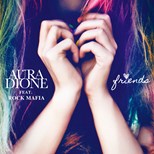 Aura Dione ft. Rock Mafia - Friends