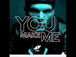 Avicii - You Make Me (Avicii by Avicii)