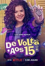 Back to 15 (De Volta aos 15) - Second Season