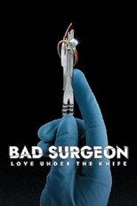 Bad Surgeon: Love Under the Knife - First Season