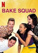 Bake Squad - First Season