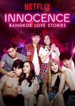 Bangkok Love Stories: Innocence - First Season