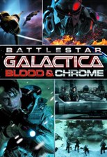 Battlestar Galactica: Blood and Chrome - First Season