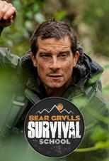 Bear Grylls: Survival School - First Season