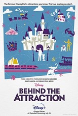 Behind the Attraction - First Season