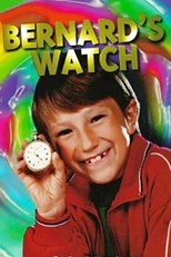 Bernard's Watch - Complete Series