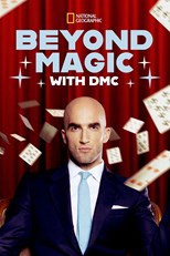 Beyond Magic with DMC - First Season