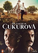 Bir Zamanlar Çukurova (Bitter Lands) - Complete Series