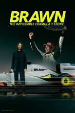 Brawn: The Impossible Formula 1 Story - First Season