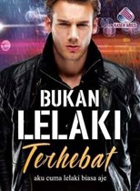 Bukan Lelaki Terhebat (Unperfect Man)