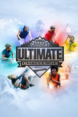 Canada's Ultimate Challenge - First Season