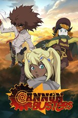 Cannon Busters - First Season