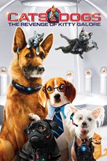 Cats & Dogs 2: Revenge of Kitty Galore