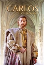 Charles, Emperor King (Carlos, Rey Emperador) - First Season