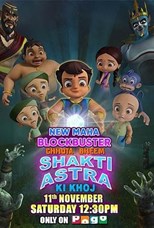 Chhota Bheem: Shakti Astra Ki Khoj