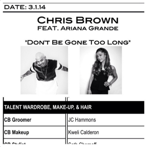CHRIS BROWN : Dont Be Gone Too Long feat Ariana Grande