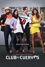 Club de Cuervos - Third Season