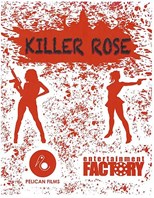 Cold Blooded Killers (Killer Rose)