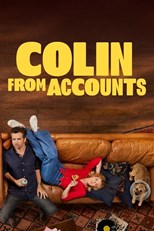 Colin From Accounts - First Season