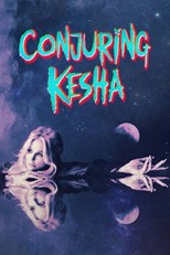 Conjuring Kesha - First Season