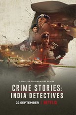 Crime Stories: India Detectives - First Season