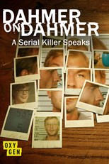 Dahmer on Dahmer: A Serial Killer Speaks